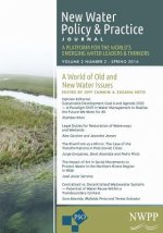 A World of Old and New Water Issues: Volume 2, Number 2 of New Water Policy and Practice