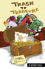 Trash To Treasure