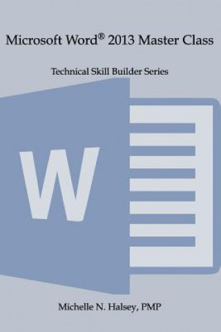 Microsoft Word 2013 Master Class
