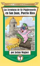 Aventuras de Sir Pigglesworth en San Juan, Puerto Rico