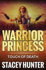 Touch Of Death: Warrior Princess