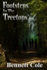 Footsteps in the Treetops