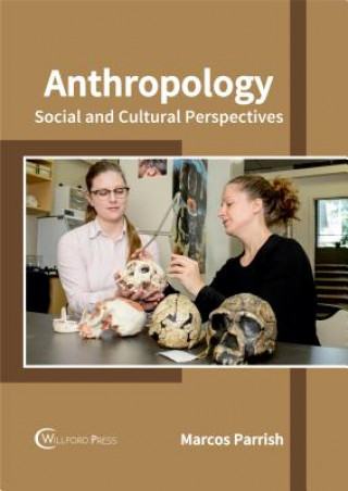 Anthropology: Social and Cultural Perspectives