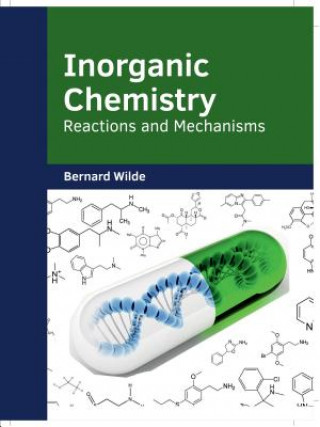 Inorganic Chemistry: Reactions and Mechanisms