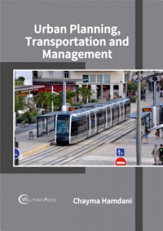 Urban Planning, Transportation and Management