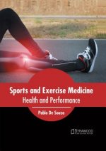 Sports and Exercise Medicine: Health and Performance