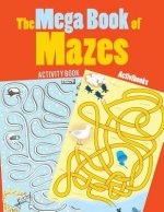 Mega Book of Mazes Activity Book