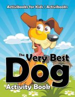 Very Best Dog Activity Book