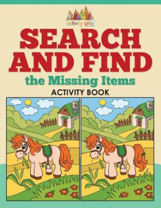 Search and Find the Missing Items Activity Book