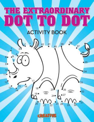 Extraordinary Dot to Dot Activity Book