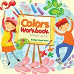 Colors Workbook - PreK-Grade 1 - Ages 4 to 7