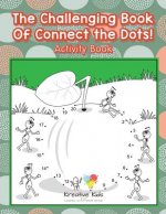 Challenging Book of Connect the Dots! Activity Book