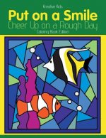 Put on a Smile