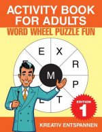 Activity Book for Adults Word Wheel