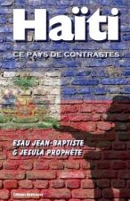 Ha?ti, ce pays de contrastes