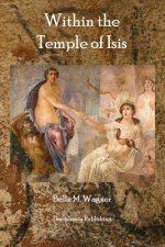 Within The Temple of Isis