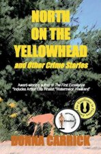 North on the Yellowhead and Other Crime Stories