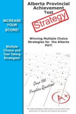 Alberta Provincial Achievement Test Strategy