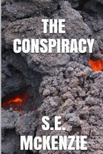 The Conspiracy: The Miner Book 2