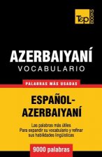 Vocabulario espanol-azerbaiyani - 9000 palabras mas usadas