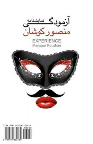Experience: Azmoodegi