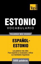 Vocabulario espanol-estonio - 5000 palabras mas usadas