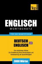 Englischer Wortschatz (BR) fur das Selbststudium - 3000 Woerter