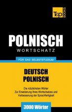 Polnischer Wortschatz fur das Selbststudium - 3000 Woerter