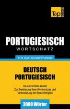 Portugiesischer Wortschatz fur das Selbststudium - 3000 Woerter