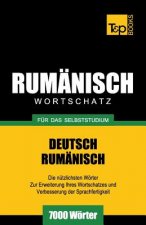 Rumanischer Wortschatz fur das Selbststudium - 7000 Woerter