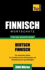 Finnischer Wortschatz fur das Selbststudium - 7000 Woerter