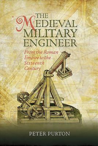 Medieval Military Engineer