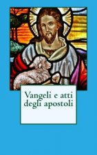 Vangeli e atti degli apostoli