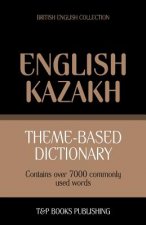 Theme-based dictionary British English-Kazakh - 7000 words