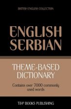 Theme-based dictionary British English-Serbian - 7000 words