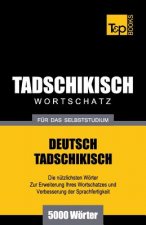 Tadschikischer Wortschatz fur das Selbststudium - 5000 Woerter