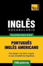 Vocabulario Portugues-Ingles americano - 7000 palavras mais uteis