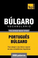 Vocabulario Portugues-Bulgaro - 5000 palavras mais uteis