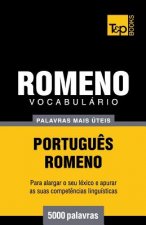 Vocabulario Portugues-Romeno - 5000 palavras mais uteis