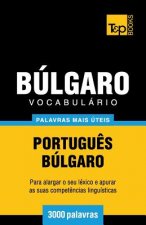 Vocabulario Portugues-Bulgaro - 3000 palavras mais uteis