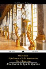 Os Maias: Episódos da Vida Romântica