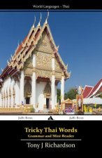 Tricky Thai Words: Grammar and Mini Reader