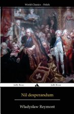 Nil Desperandum: Rok 1794
