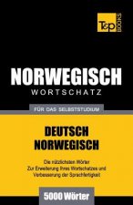Wortschatz Deutsch-Norwegisch fur das Selbststudium. 5000 Woerter