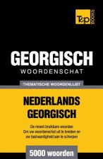 Thematische woordenschat Nederlands-Georgisch - 5000 woorden