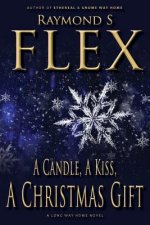 A Candle, a Kiss, a Christmas Gift