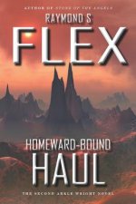 Homeward-Bound Haul: The Second Arkle Wright Novel