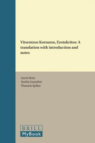 Vitsentzos Kornaros, Erotokritos: A Translation with Introduction and Notes