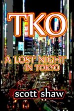 TKO: A Lost Night in Tokyo
