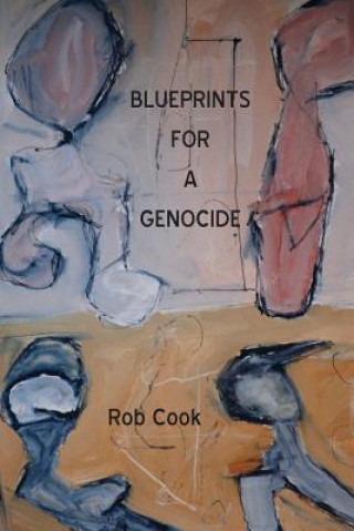 Blueprints for a Genocide